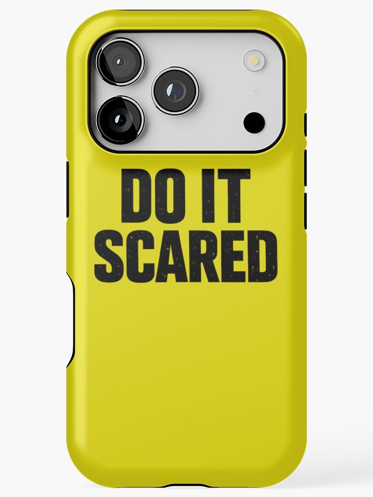 Do It Scared Bold Typography iPhone Case