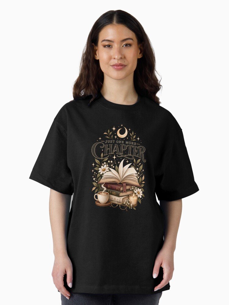 Just One More Chapter” Oversized T-Shirt