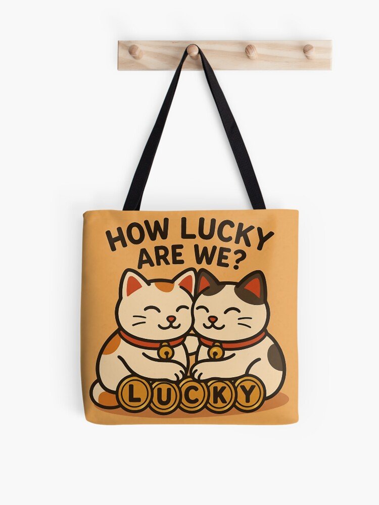 Maneki-Neko Cat Love: How Lucky Are We? Tote Bag